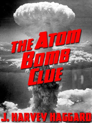 cover image of The Atom Bomb Clue